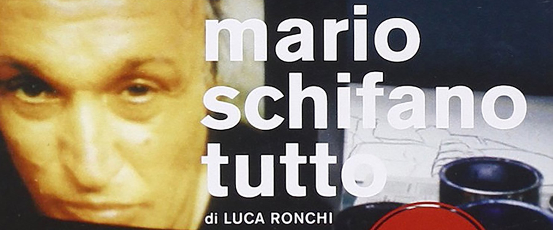 Proiezione di Mario Schifano Tutto